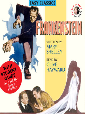 cover image of Frankenstein by Mary Shelley, with a Student Guide (As told by Mary Shelley)